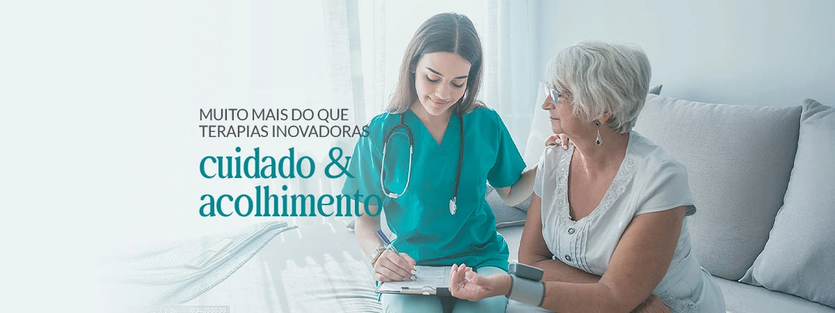 Muito mais do que terapias inovadoras